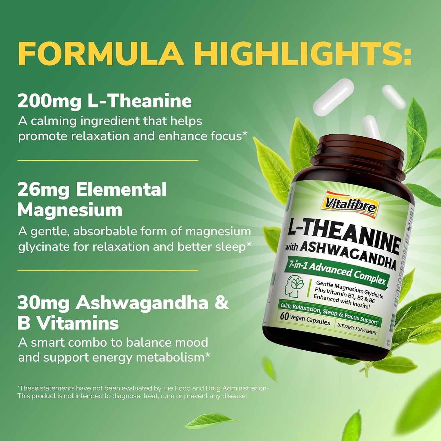 Vitalibre L Theanine Supplement 200mg | 7 in 1 L-Theanine with Magnesium Glycinate, Ashwagandha, Inositol, Vitamin B1 B2 B6 | No Gluten, for Calm, Relaxation, Sleep & Focus Support, 60 Vegan Caps